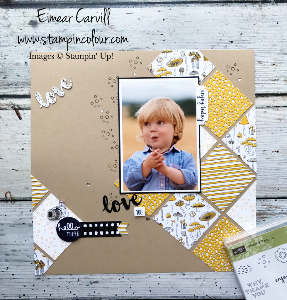 Pick a Pattern scrapbook page using Pieces & Patterns and Sunshine Wishes thinlits, Eimear Carvill www.stampincolour.com