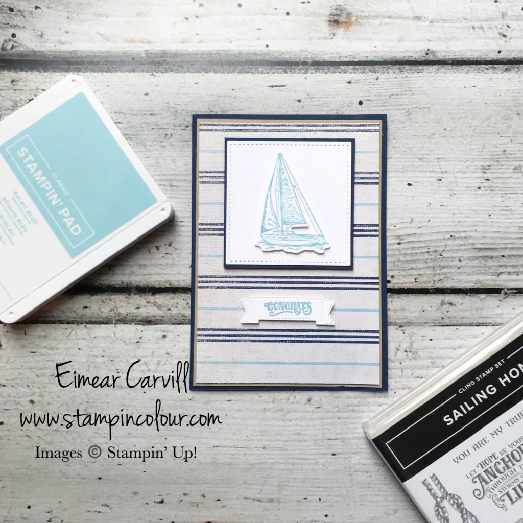 Sailing Home Bundle, Nautical cards, Catalogue make and takes, Stampin' Up Catalogue Launch 2019, handmade cards and gifts, papercraftig, Stampin up uk, Wiltshire crafts, Eimear Carvill, www.stampincolour.com