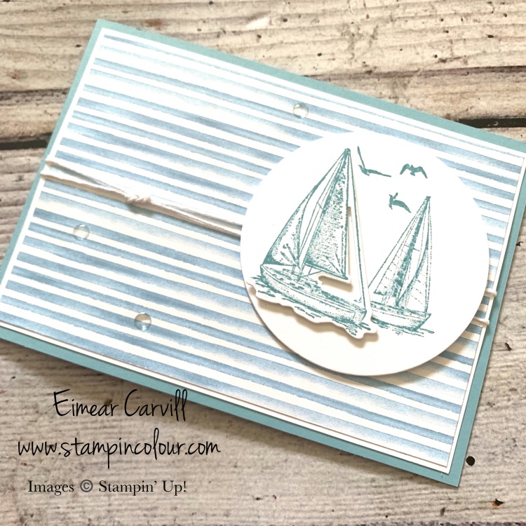 A quick and easy card featuring the Sailing Home stamp set and co-ordinating dies featuring the You're A Peach DSP in shades of Balmy Blue and Basic White