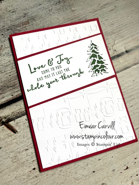 A quick and easy card featuring the Merry Melody 3D embossing folder and Trees for Sale